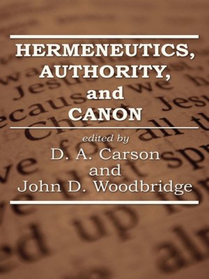cover image of Hermeneutics, Authority, and Canon